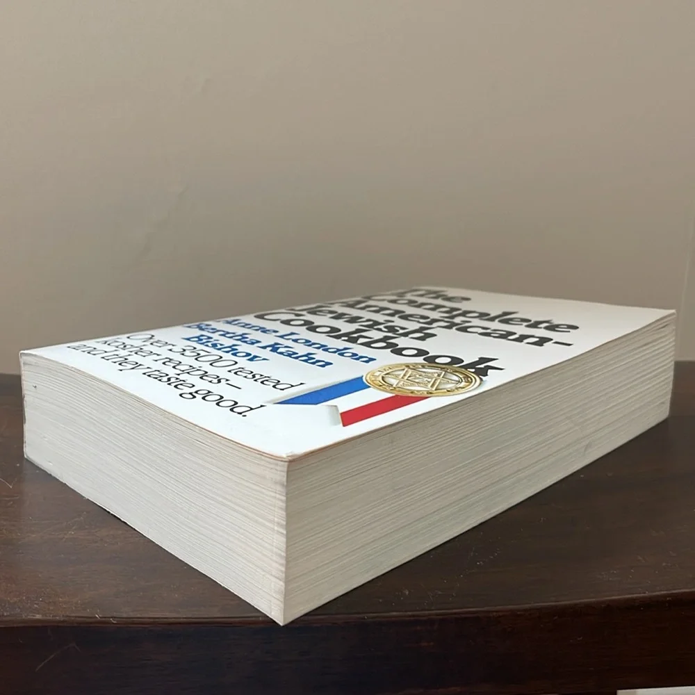 The Complete American-Jewish Cookbook by Anne London and Bertha Kahn Bishov